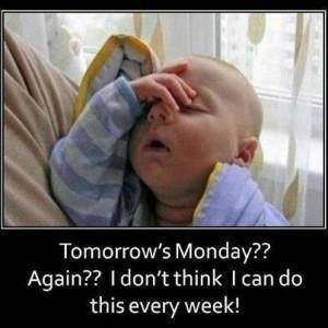 Tomorrow is Monday.jpg