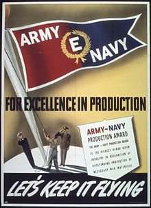 _For_Excellence_in_producton,_Army_Navy__E__-_NARA_-_514282.jpg